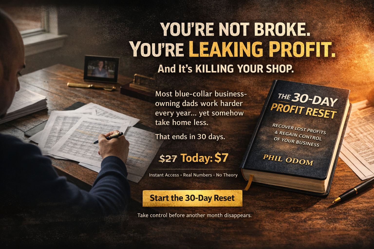 You're Not Broke. You're Leaking Profit. — The 30-Day Profit Reset